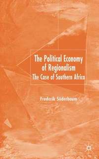 bokomslag The Political Economy of Regionalism