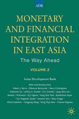 bokomslag Monetary and Financial Integration in East Asia