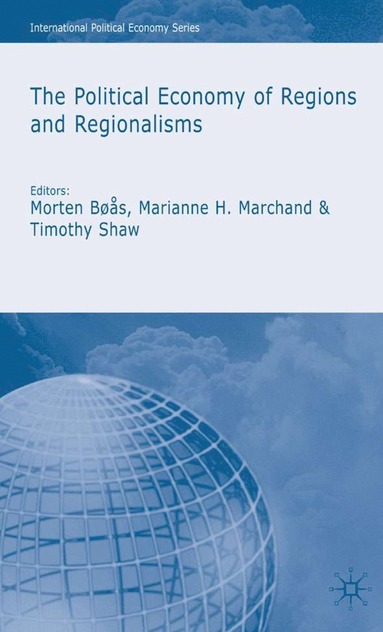 bokomslag Political Economy of Regions and Regionalisms