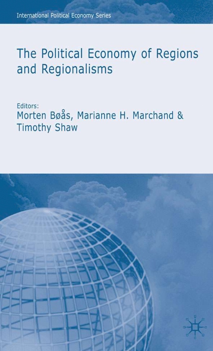 Political Economy of Regions and Regionalisms 1
