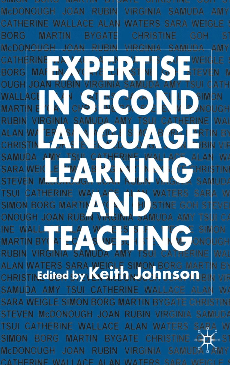 K. Johnson - Expertise in Second Language Learning and Teaching, Inbunden