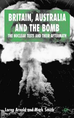 Britain, Australia and the Bomb 1