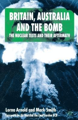 Britain, Australia and the Bomb 1