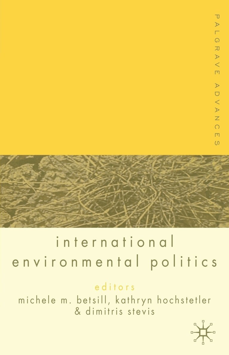 Palgrave Advances in International Environmental Politics 1