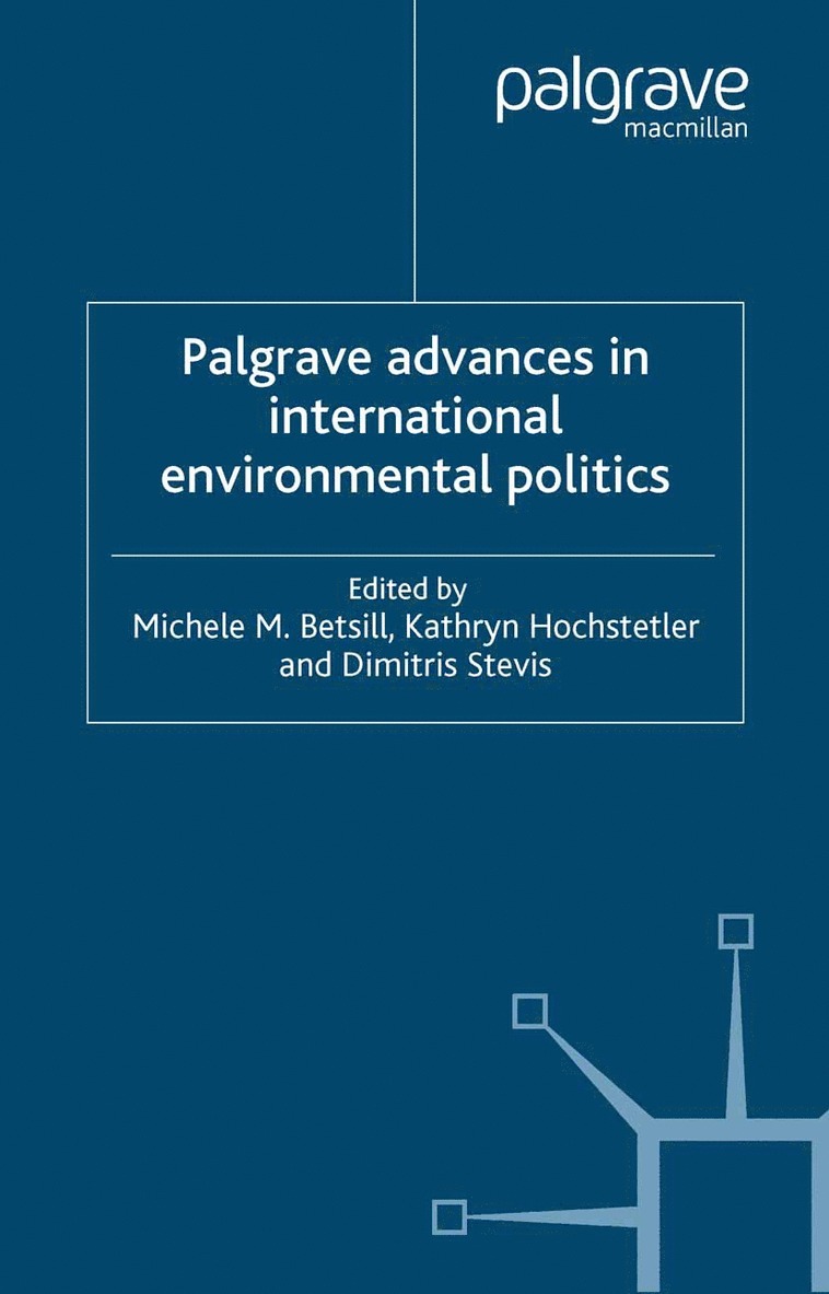 Palgrave Advances in International Environmental Politics 1