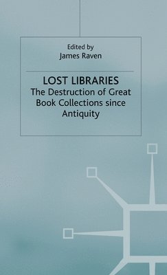 bokomslag Lost Libraries