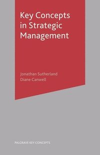 bokomslag Key Concepts in Strategic Management