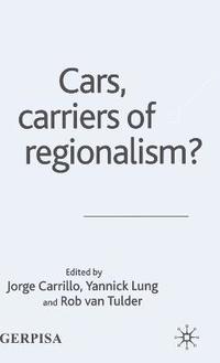 bokomslag Cars, Carriers of Regionalism?