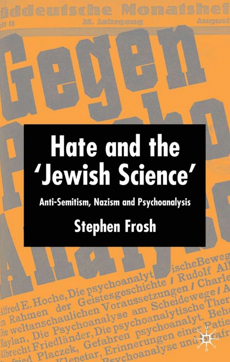Hate and the ‘Jewish Science’