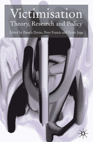 Pamela Davies, Peter Francis, V. Jupp - Victimisation, Häftad