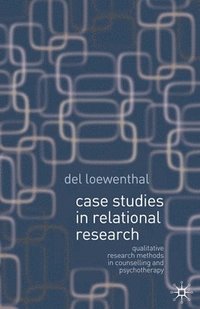 bokomslag Case Studies in Relational Research
