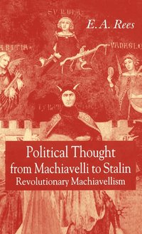 bokomslag Political Thought From Machiavelli to Stalin