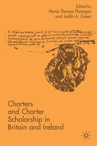 bokomslag Charters and Charter Scholarship in Britain and Ireland