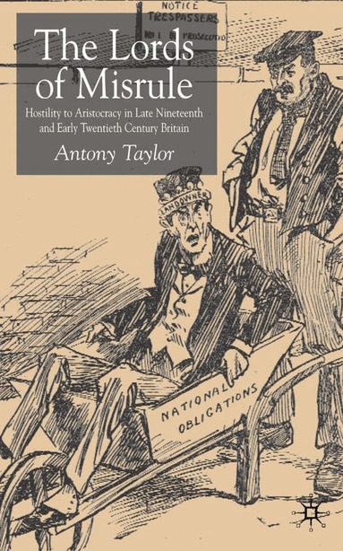 A. Taylor - Lords of Misrule, Inbunden