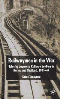 bokomslag Railwaymen in the War