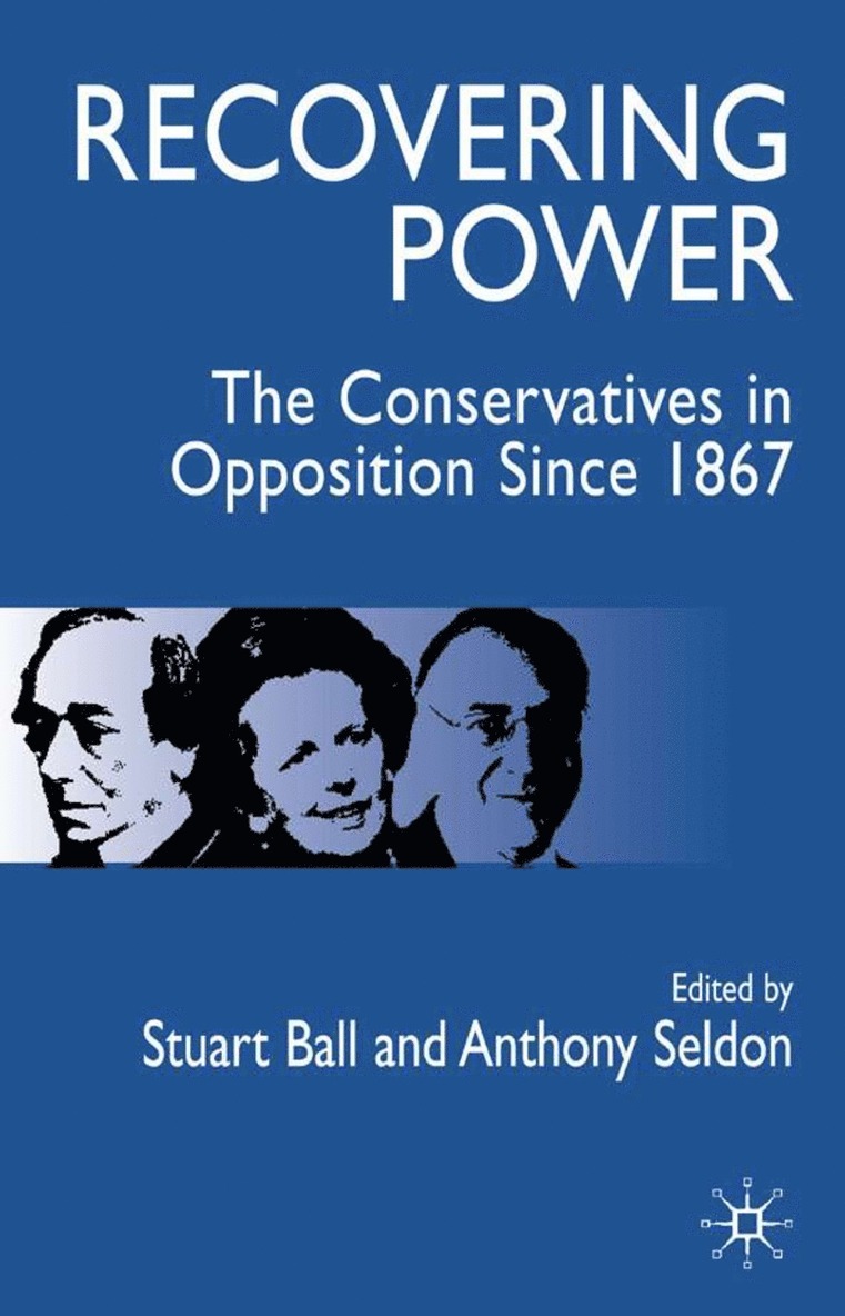 Anthony Seldon, S. Ball, A. Seldon - Recovering Power, Häftad