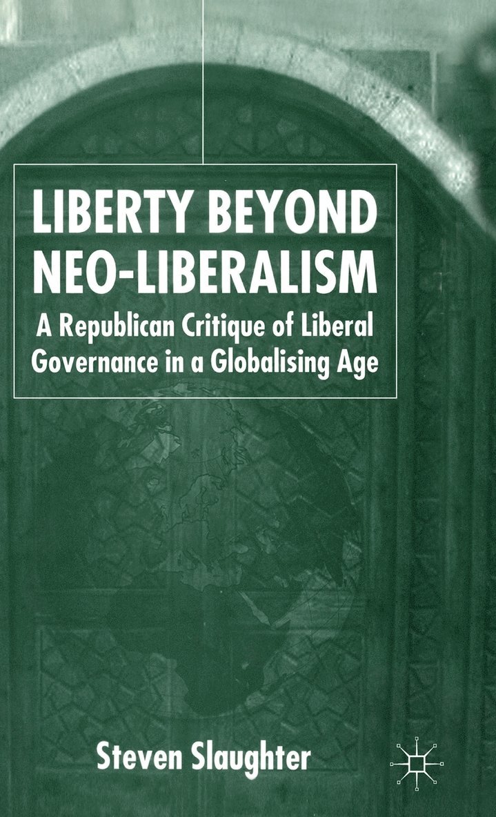 Liberty Beyond Neo-Liberalism 1