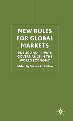 bokomslag New Rules for Global Markets