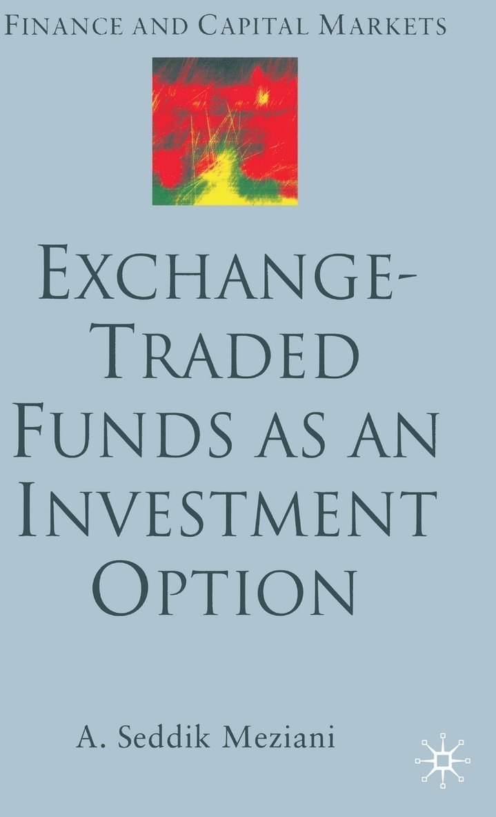 Exchange Traded Funds as an Investment Option 1