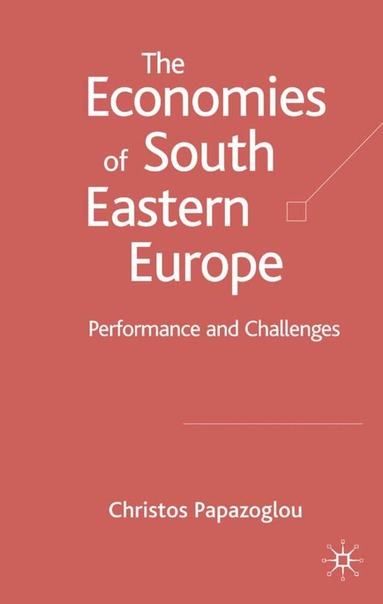 bokomslag Economies of South Eastern Europe