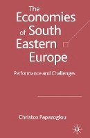 The Economies of South Eastern Europe 1