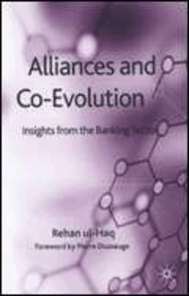 R. ul-Haq - Alliances and Co-Evolution, Inbunden