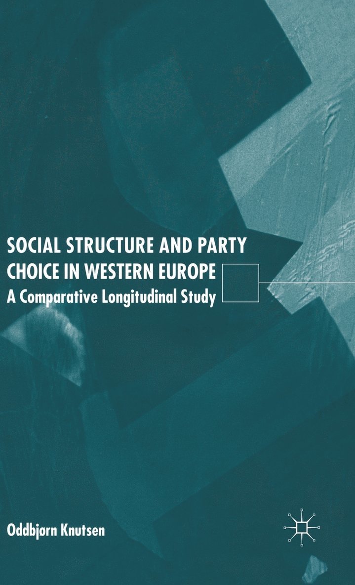Social Structure and Party Choice in Western Europe 1