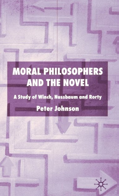 bokomslag Moral Philosophers and the Novel