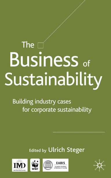 U. Steger - Business of Sustainability, Inbunden