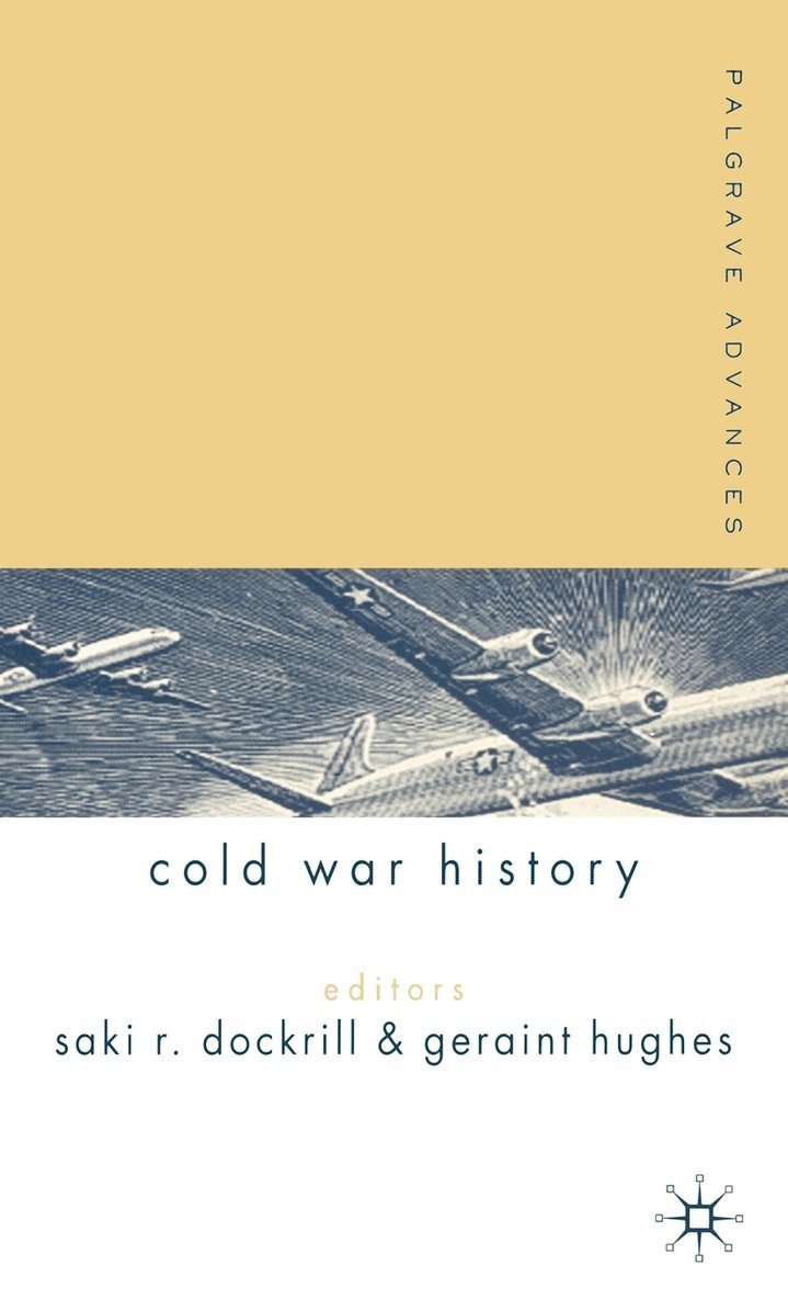 Palgrave Advances in Cold War History 1