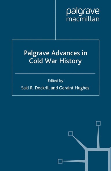 bokomslag Palgrave Advances in Cold War History