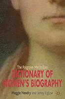 The Palgrave Macmillan Dictionary of Women's Biography 1