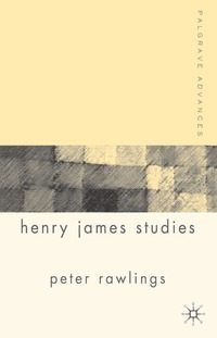 bokomslag Palgrave Advances in Henry James Studies