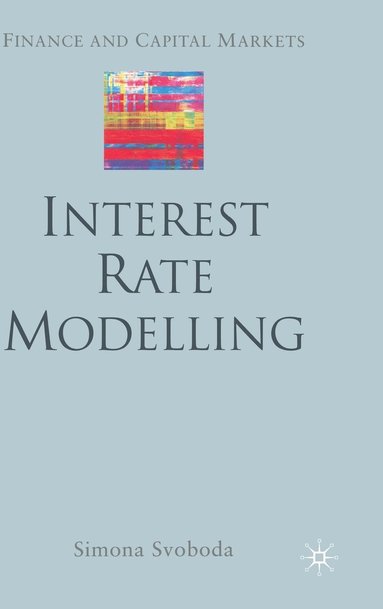 bokomslag Interest Rate Modelling