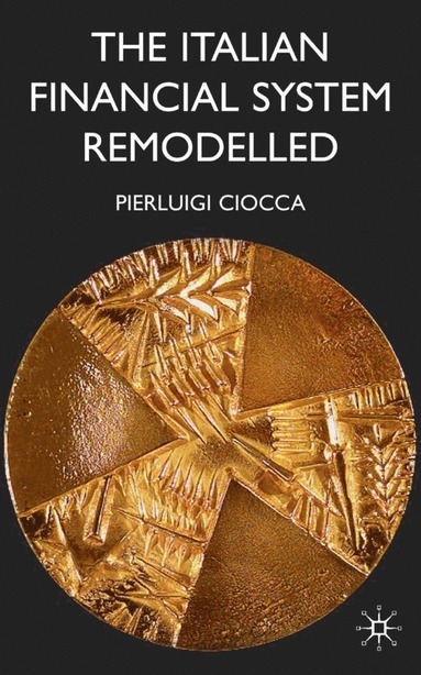 bokomslag Italian Financial System Remodelled