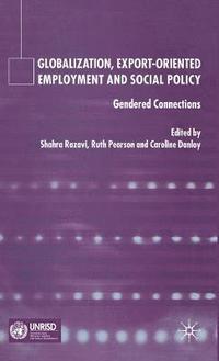 bokomslag Globalization, Export Orientated Employment and Social Policy