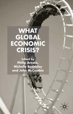 What Global Economic Crisis? 1