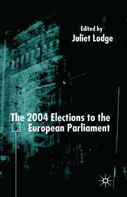 The 2004 Elections to the European Parliament 1