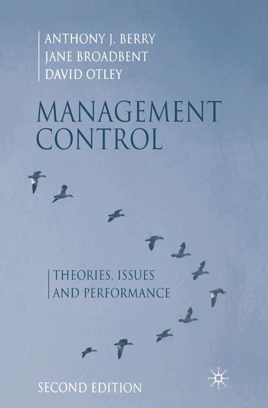 Anthony J. Berry, Jane Broadbent, David Otley - Management Control, Häftad