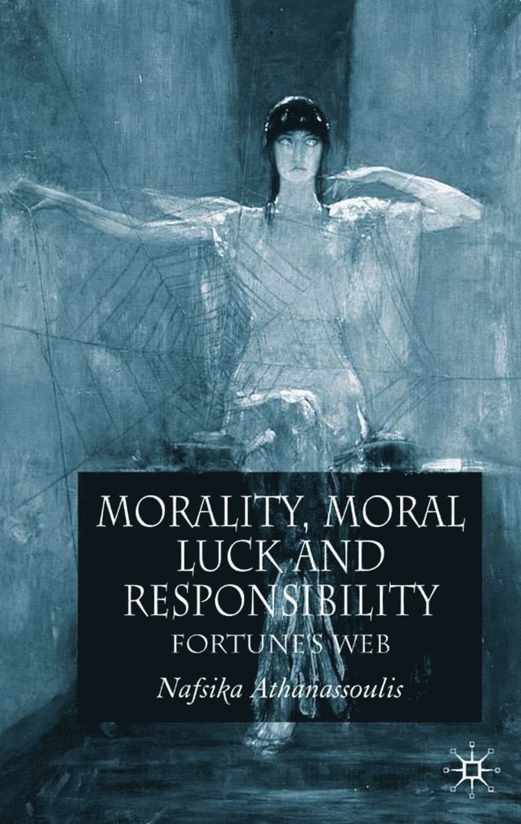Morality, Moral Luck and Responsibility