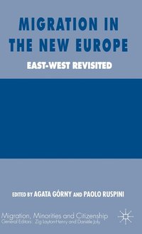 bokomslag Migration in the New Europe