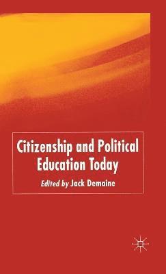 Citizenship and Political Education Today 1