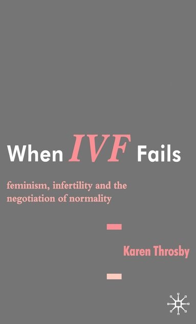 bokomslag When IVF Fails