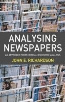 bokomslag Analysing Newspapers: An Approach from Critical Discourse Analysis