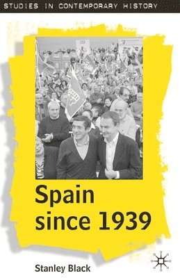 bokomslag Spain Since 1939