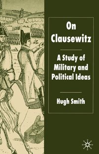 bokomslag On Clausewitz