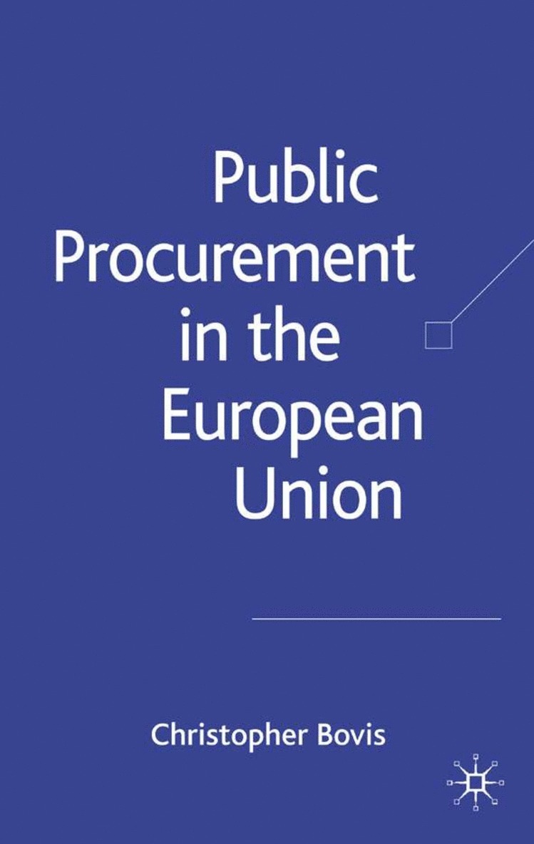 Public Procurement in the European Union 1