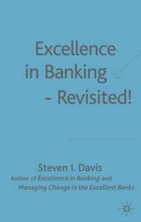 bokomslag Excellence in Banking Revisited!