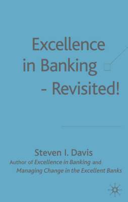 S. Davis - Excellence in Banking Revisited!, Inbunden