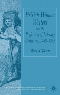 bokomslag British Women Writers and the Profession of Literary Criticism, 1789-1832